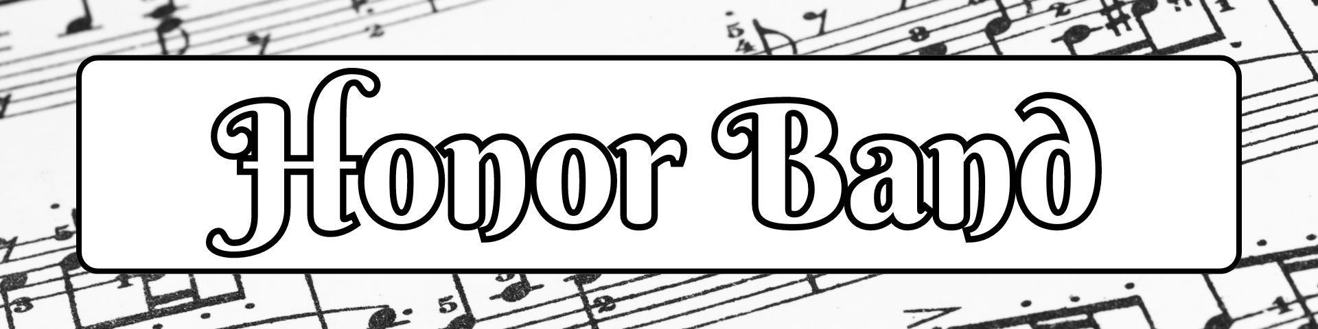 The background contains black and white sheet music. The words in the foreground read "honor band" in black font.