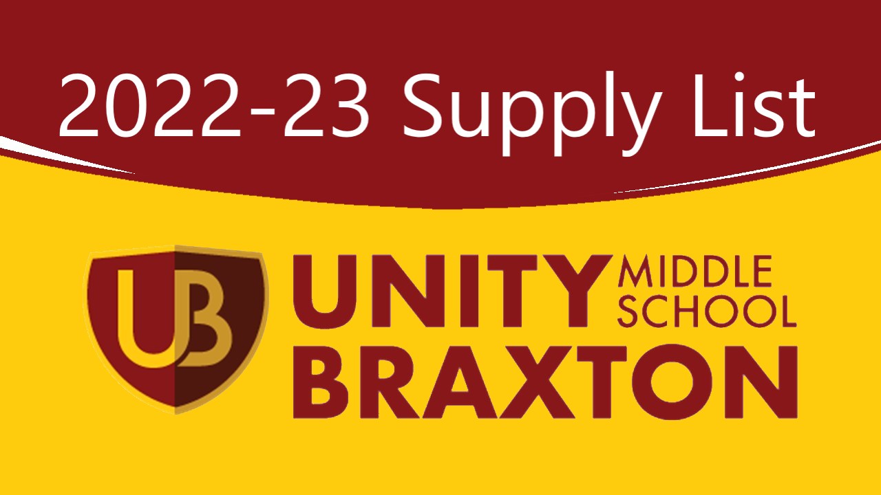 2022-23 School Supply List Unity Braxton Middle School